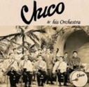 Chico And His Orchestra - Chico And His Orchestra