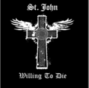 St. John - Willing To Die