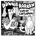 Donnie Barren - I Love My Cat's Meow