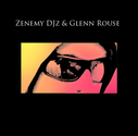 Zenemy DJz & Glenn Rouse
