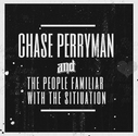 Chase Perryman & The People Familiar With The Situation