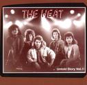The Heat - Untold Story Vol. 1