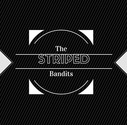 The Striped Bandits