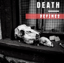 Death Defines